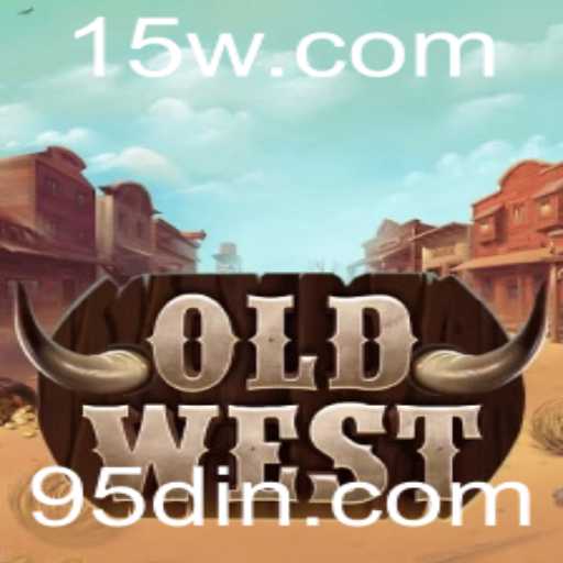 Explorando o Velho Oeste: OldWest e Suas Aventuras de 95 Dias
